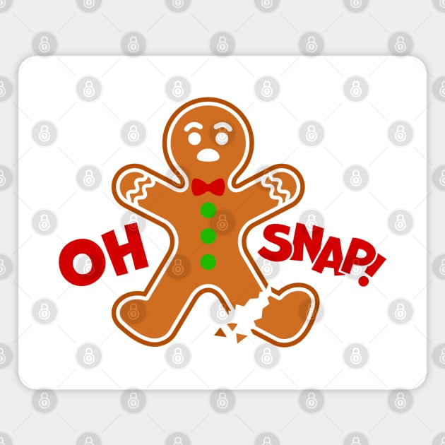 Gingerbread oh snap Magnet by Hobbybox